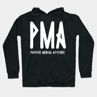 PMA Positive Mental Attitude Metal Hardcore Punk Hoodie